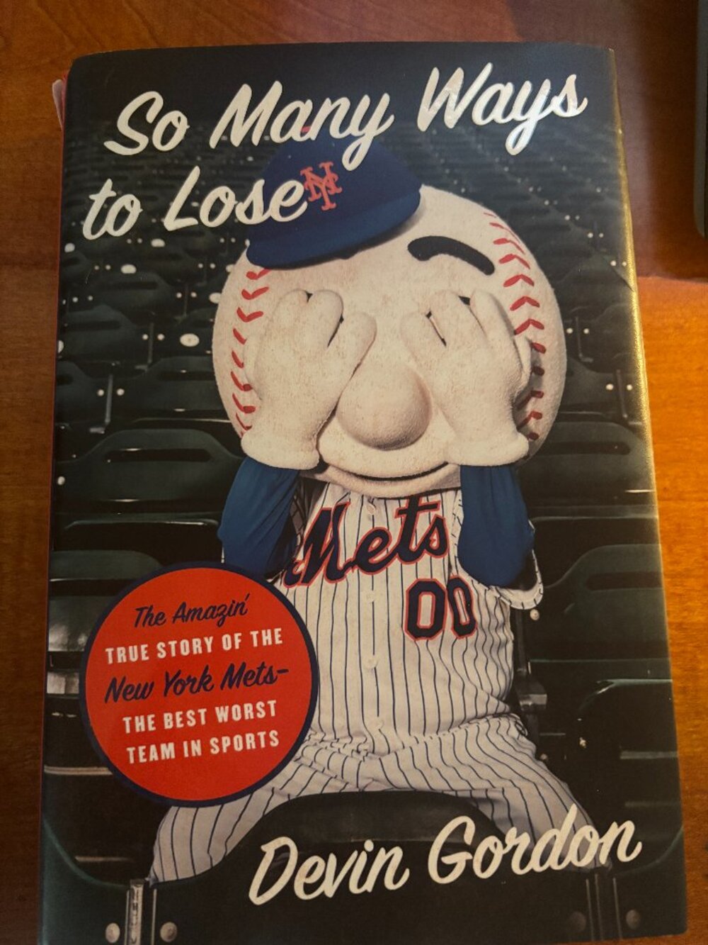 So Many Ways to Lose: The Amazin' True Story of the New York Mets Hardcover NEW
